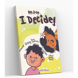 My Body, I decide | Srishti Agrawal (Pre Order Now, Shipping 18 March 2023 onwards)